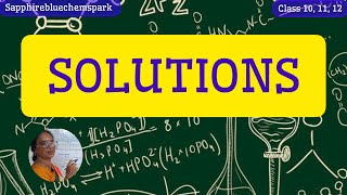 SOLUTIONS Part2SapphireBlueChemspark class11 chemistry TAMIL [upl. by Joya]