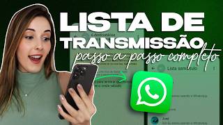 Lista de Transmissão WhatsApp Passo a Passo De Como Fazer Lista de Transmissão [upl. by Aleedis]