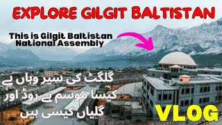 Streets view of Gilgit Baltistan  Vlog  Explore Pakistan  Ali Safeer Samejo  Northern Areas [upl. by Nirehtak]