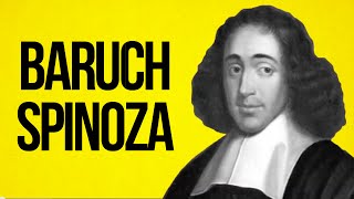 PHILOSOPHY  Baruch Spinoza [upl. by Duax]