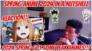 THIS YEAR ANIMES ARE GOATED  Spring Anime 2024 in a Nutshell  Gigguk Reaction [upl. by Esiuol]