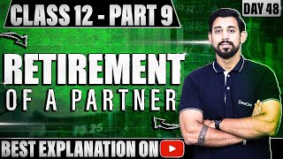 Retirement of a Partner  Chapter 4  Accountancy Class 12  Part 8 [upl. by Alver]