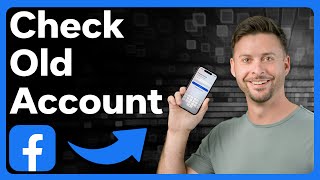 How To Check For Old Facebook Account [upl. by Harve]