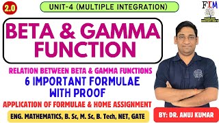 BETA amp GAMMA FUNCTIONS  RELATION BETWEEN BETA AND GAMMA FUNCTIONS  EXAMPLE  FORMULAE PROOF [upl. by Adiel]