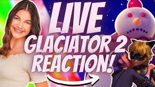 MIRACULOUS LADYBUG SEASON 4 EPISODE 15 GLACIATOR 2 LIVE REACTION  EP NOT SHOWN  🐞✨ [upl. by Lananna250]