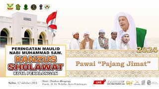 🔴 LIVE  PAWAI quotPAJANG JIMATquot II RANGKAIAN MAULID AKBAR KANZUS SHOLAWAT 2024 [upl. by Llenart915]