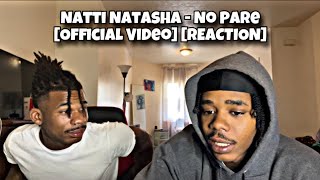 Natti Natasha  No Pare Official Video REACTION [upl. by Anuahs]