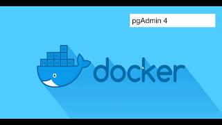 pgAdmin 4 Docker Image for PostgresQL [upl. by Perlman]