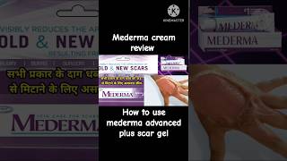 mederma advanced Plus scar gel review [upl. by Elrae]