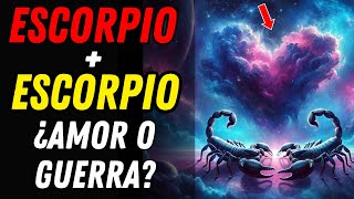 COMPATIBILIDAD ENTRE SIGNOS ESCORPIO Y ESCORPIO EN EL AMOR Y AMISTAD ♏💗♏ ¿Son Afines en Pareja [upl. by Jessen]