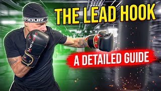 The Lead Hook  Technique Breakdown and Common Mistakes [upl. by Arly]