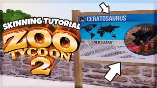 Zoo Tycoon 2 Skinning Tutorial  Make Your Own Custom Signs [upl. by Avlasor]