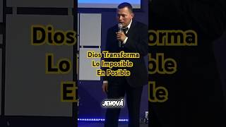 ¡Dios transforma lo IMPOSIBLE en POSIBLE [upl. by Mitzie]