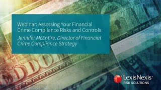 Assessing Your Financial Crime Compliance Risks and Controls [upl. by Ja]