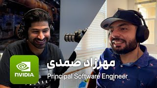 EP 150  Mehrzad Samadi  Software Engineer at NVIDIA [upl. by Eliezer]