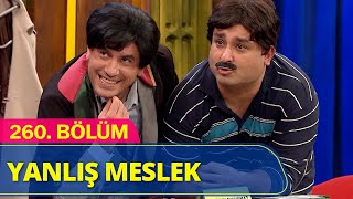 Yanlış Meslek  Güldür Güldür Show  260Bölüm [upl. by Avi]