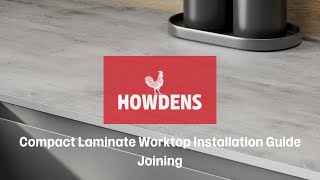 Howdens Compact Laminate Worktop Installation Guide  Joining [upl. by Ahsikahs]