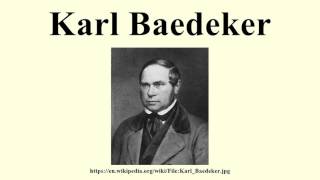 Karl Baedeker [upl. by Tuorah]