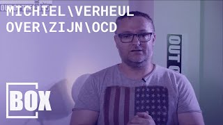 Michiel Verheul over zijn OCD [upl. by Narcis1]