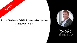 Lets Write a DPD Simulation from Scratch in C Part 1 [upl. by Levins]