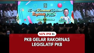 PKB Gelar Rakornas Legislatif PKB [upl. by Leffen267]