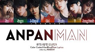 BTS 방탄소년단  ANPANMAN Color Coded Lyrics [upl. by Helse]