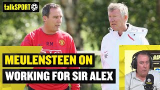 What was it like working for Sir Alex at Man United 👀 Rene Meulensteen REVEALS ALL on talkSPORT 🔥 [upl. by Norre301]