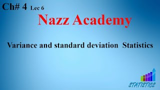 Variance and standard deviation Statistics Ch  4 Lec 6 [upl. by Naeruat]