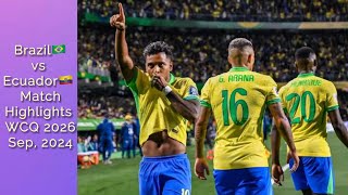 Brazil vs Ecuador match Highlights  World Cup qualifiers 2024 [upl. by Baer96]