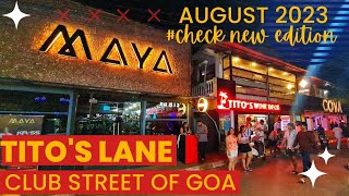 Titos LANE August 2023  NIGHTLIFE of Goa  Goa NIGHTLIFE  Goa Best Club [upl. by Denna]