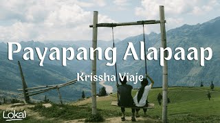 Payapang Alapaap by Krissha Viaje Lyrics [upl. by Revned671]