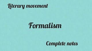 Formalism as a Literary movement [upl. by Uol]