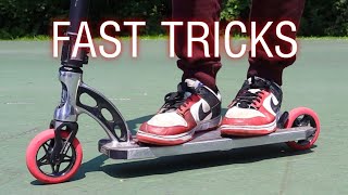 LEARNING FAST EASY SCOOTER TRICKS [upl. by Edahs]