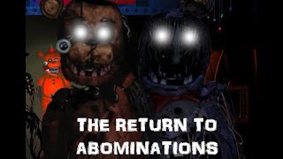 WITHERED SPRINGTRAP AND FREDBEAR  The Return to Abominations  v253 [upl. by Linkoski34]