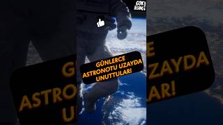 Uzayda Günlerce Unutuldu  Çok İlginç uzay astronot astroloji nasa [upl. by Elicia]