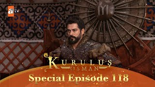 Kurulus Osman Urdu  Special Episode for Fans 118 [upl. by Valaria]