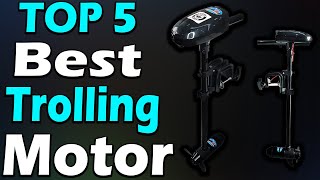 TOP 5 Best Trolling Motor Review In 2024 [upl. by Belloir]