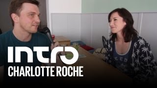 Charlotte Roche im Interview  Intro trifft [upl. by Nnoj]