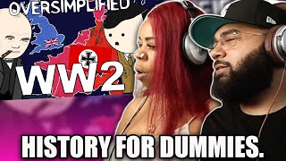 WW2  OverSimplified Part 1 EYE OPENING  BLACK COUPLE REACTS [upl. by Drofnelg]