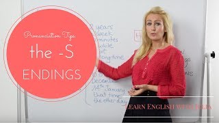 How to Pronounce the s Endings English Pronunciation Class [upl. by Cestar]