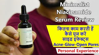 Minimalist Niacinamide Serum Review  1 Month Result  Niacinamide Benefits for Skin amp Open Pores [upl. by Anitsirc]