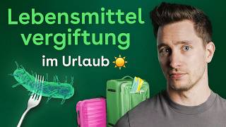 Lebensmittelvergiftung im Urlaub Was tun im Ernstfall [upl. by Azal251]