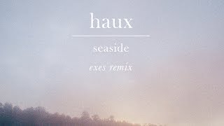 Haux  Seaside EXES Remix Cover Art Ultra Music [upl. by Erika]