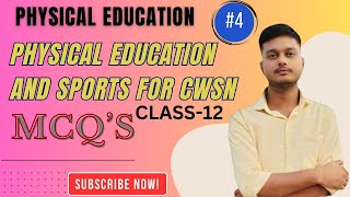 Physical Education and Sports For CWSN  Physical Education Class 12 Chapter 4 MCQ  CBSE Class 12 [upl. by Dj153]