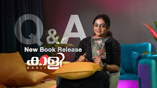 കാളി  Q amp A Main Video  Aswathy Sreekanth  Life unedited  New Book Release  Kaali Book [upl. by Tito504]