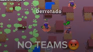 NO TEAMS😡 brawlstars [upl. by Ecyoj517]