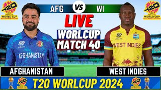 Live Afghanistan vs West Indies T20 World Cup Match 40 Live Match  AFG vs WI Live match Today [upl. by Aitnwahs461]