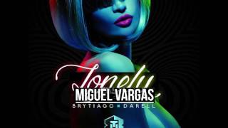 Lonely  Brytiago Ft Darell Remake  Miguel Vargas Trap Cartel Remix [upl. by Yahc293]