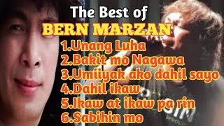 THE BEST OF BERN MARZAN  SINGERSONGWRITER [upl. by Collum]