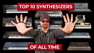 Top 10 Synthesizers Of All Time [upl. by Gnivri]